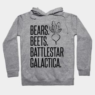 Bears Beets Battlestar Galactica Hoodie